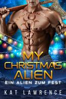 Kat Lawrence: My Christmas Alien ★★★