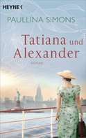 Paullina Simons: Tatiana und Alexander ★★★★★