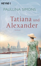Tatiana und Alexander - Roman