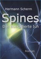 Hermann Scherm: Spines 