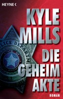 Kyle Mills: Die Geheimakte ★★★★