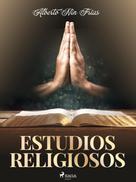 Alberto Nin Frías: Estudios religiosos 