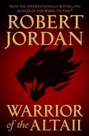 Robert Jordan: Warrior of the Altaii 