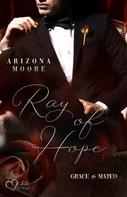 Arizona Moore: Ray of Hope ★★★★