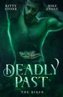 Kitty Stone: Deadly Past - The Biker ★★★★