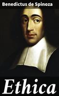 Benedictus de Spinoza: Ethica 