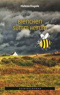 Helena Kugele: Bienchen summ herum 