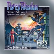 Perry Rhodan Silber Edition 01: Die Dritte Macht - Remastered - Perry Rhodan-Zyklus "Die Dritte Macht"