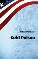 Celine Weithaas: Cold Poison ★★★★★