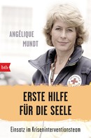 Angélique Mundt: Erste Hilfe für die Seele ★★★★