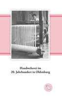 Kurt Dröge: Handweberei im 20. Jahrhundert in Oldenburg 