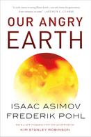 Frederik Pohl: Our Angry Earth 