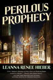 Perilous Prophecy - A Strangely Beautiful Novel