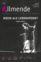Allmende 110 – Zeitschrift für Literatur - Krise als Lebensform. Neue Texte