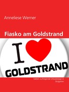 Anneliese Werner: Fiasko am Goldstrand ★