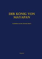 Benjamín: Der König von Mayapan 