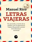Manuel Rico: Letras viajeras 