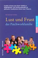 Peter Neysters: Lust und Frust der Patchwork-Familie ★★★