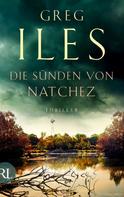 Greg Iles: Die Sünden von Natchez ★★★★