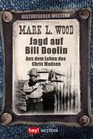 Mark L. Wood: Jagd auf Bill Doolin ★★★★