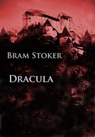 Bram Stoker: Dracula 