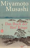 Miyamoto Musashi: Das Buch der fünf Ringe ★★★★