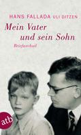 Hans Fallada: Mein Vater und sein Sohn ★★★★