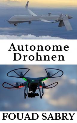Autonome Drohnen