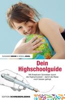 Susanne Diehm: Dein Highschoolguide 