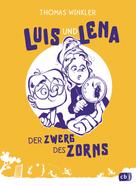 Thomas Winkler: Luis und Lena - Der Zwerg des Zorns ★★★★★