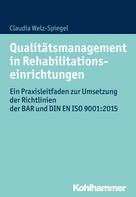 Claudia Welz-Spiegel: Qualitätsmanagement in Rehabilitationseinrichtungen ★★★★★