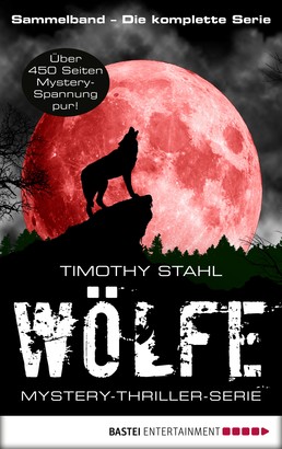 Wölfe - Mystery-Thriller-Serie Sammelband