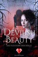 Justine Pust: Devilish Beauty 1: Das Flüstern der Hölle ★★★★