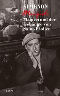 Georges Simenon: Maigret und der Gehängte von Saint-Pholien ★★★★
