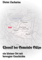 Dieter Zacharias: Chronik der Gemeinde Gülpe 
