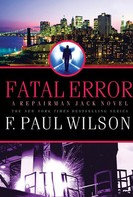 F. Paul Wilson: Fatal Error ★★★★