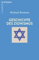 Michael Brenner: Geschichte des Zionismus 