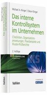 Michael A. Klinger: Das Interne Kontrollsystem im Unternehmen 