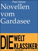Jürgen Schulze: Novellen vom Gardasee 