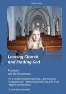 Markus Nann: Leaving Church and Finding God 