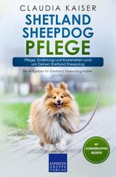 Shetland Sheepdog Pflege - Pflege, Ernährung und Krankheiten rund um Deinen Shetland Sheepdog