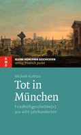 Michael Kubitza: Tot in München ★★★★