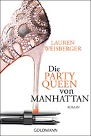 Lauren Weisberger: Die Party Queen von Manhattan ★★★★