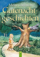 Sabine Streufert: Meine schönsten Gutenachtgeschichten ★★★★