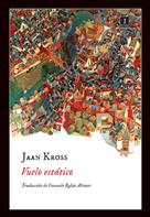 Jaan Kross: Vuelo estático 