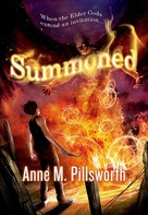 Anne M. Pillsworth: Summoned 