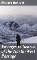 Henry Morley: Voyages in Search of the North-West Passage 