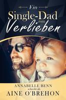 Annabelle Benn: Ein Single-Dad zum Verlieben ★★★★