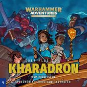 Warhammer Adventures - Die Acht Reiche 04 - Der Flug der Kharadron