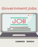 Ummed Singh: HOW TO GET GOVERNMENT JOBS 